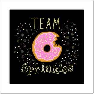 Team Sprinkles (Donut or Doughnut!) Posters and Art